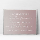 Ombre Mauve Seating Wedding Ceremony Sign Poster