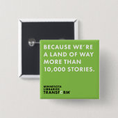 Omdat 10.000 verhalen Button (Voorkant /achterkant)