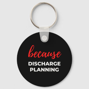 Omdat de planning van de kwijting sleutelhanger