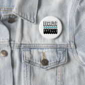 Omdat FYSICS Science Geek Nerd Funny Sarcastic. Ronde Button 5,7 Cm (In situ)