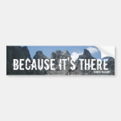 "Omdat het er is" Bumpersticker (Voorkant)