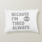 Omdat ik altijd moe ben accent kussen (Voorkant)