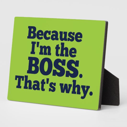 Omdat ik de baas ben, daarom. fotoplaat (Zijkant)