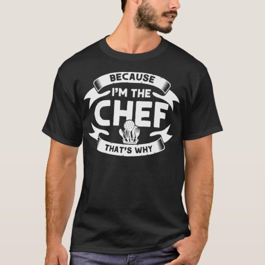 Omdat ik de Chef ben waarom, Cooking Kitchen C T-shirt (Voorkant)