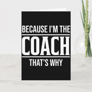 Omdat ik de coach ben, daarom is het grappig vinta kaart