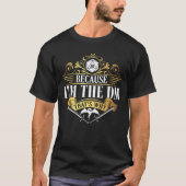 Omdat ik de Dm Dragon ben T-shirt (Voorkant)