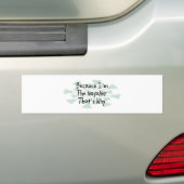 Omdat ik de Kayaker ben Bumpersticker (Op auto)
