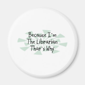 Omdat ik de Librarian ben Magneet