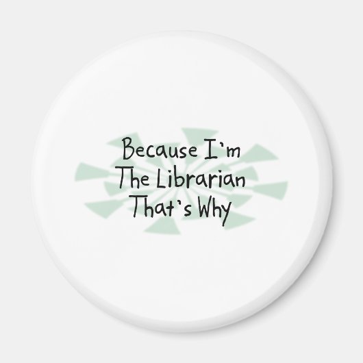 Omdat ik de Librarian ben Magneet (Voorkant)