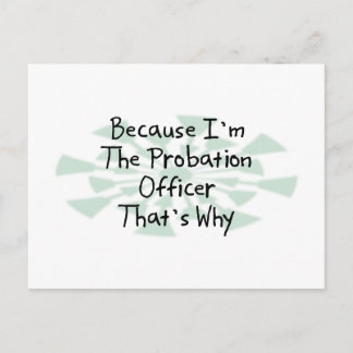 Omdat ik de Probation Officer ben Briefkaart