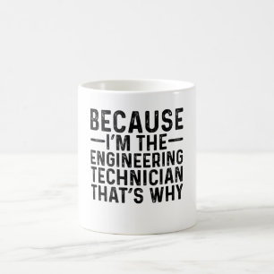 Omdat ik de technicus ben, daarom koffiemok