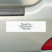 Omdat ik de tolk ben bumpersticker (Op auto)