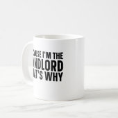 Omdat ik de verhuurder ben... daarom.. koffiemok (Voorkant links)