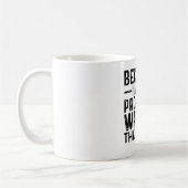 Omdat IK De Voorstel Schrijver Ben Dat Is Waarom Koffiemok (Links)