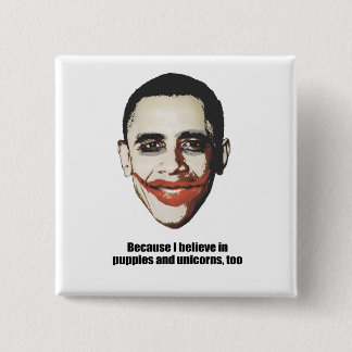 Omdat ik ook in puppies en eenhoorns geloof vierkante button 5,1 cm