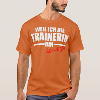 Omdat Ix27m de trainer dus Ix27m rechts 1 T-shirt