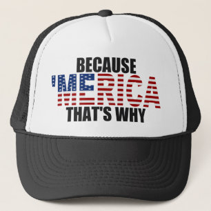 OMDAT 'MERICA' DAT IS WAAROM DE Vlag Tucker Hat Trucker Pet
