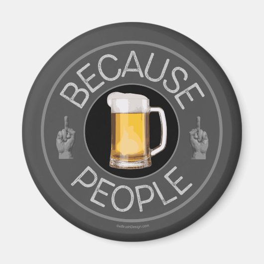 Omdat People (bier) Magnet Magneet (Voorkant)