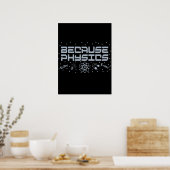 Omdat Physics Funny Poster (Keuken)