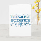 Omdat Science Funny Kaart (Gele Bloem)