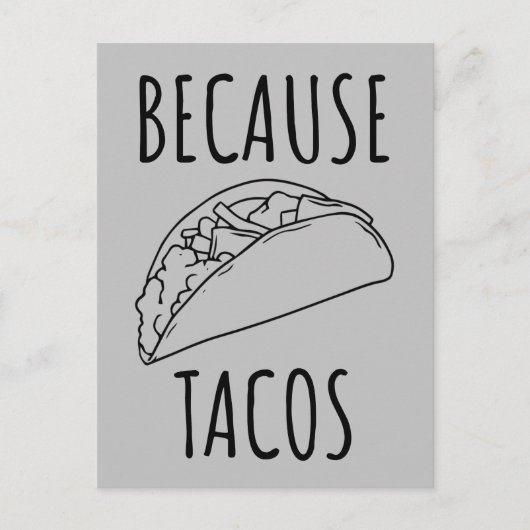 Omdat Tacos Briefkaart (Voorkant)