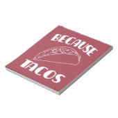Omdat Tacos Notitieblok (Gedraaid)