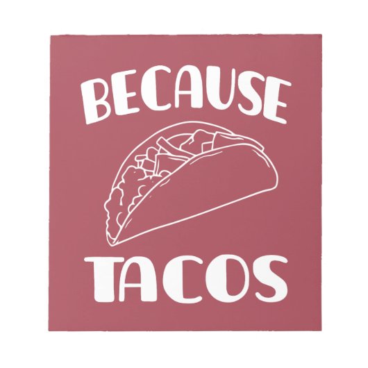 Omdat Tacos Notitieblok (Voorkant)