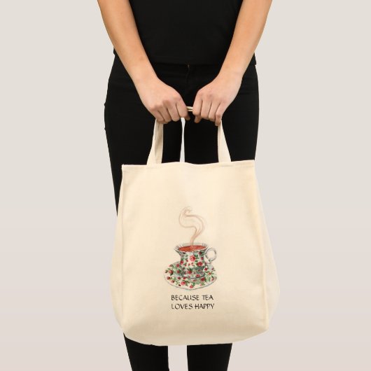 Omdat thee van vrolijke slogan houdt,  bekerrozen tote bag (Voorkant (product))
