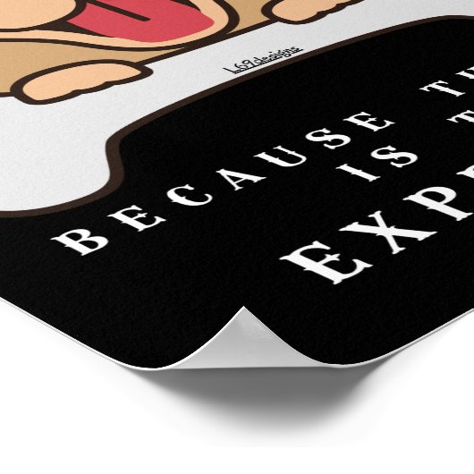 OMDAT THERAPIE TE KOMENDE, grappige hond IS Poster (Hoek)