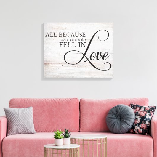 Omdat twee mensen verliefd worden canvas afdruk (Insitu (Woonkamer))