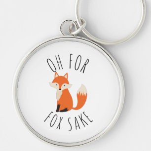 Omdat voor Fox sake Sleutelhanger