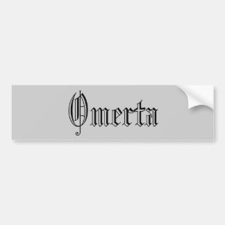 Omerta Bumpersticker