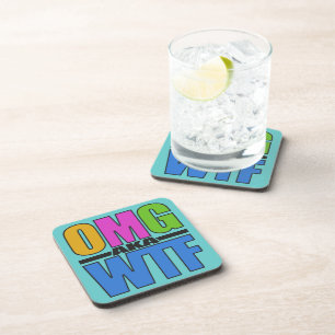 OMG aka WTF dessous de verre personnalisés