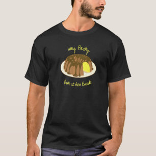 Omg Becky kijk naar haar bundt bakken voor bakker T-shirt