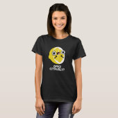 OMG Citrusly Funny Fruit Citrus Pun Dark BG T-shirt (Voorkant volledig)