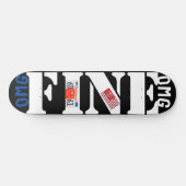 OMG FINE ! 20,96 cm Plateau de skateboard (Horz)