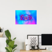 OMG! Fwb! Poster (Thuiskantoor)