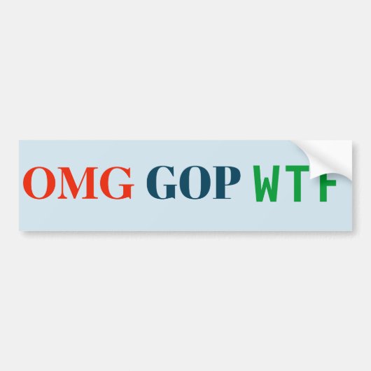 OMG GOP WTF-sticker Bumpersticker (Voorkant)