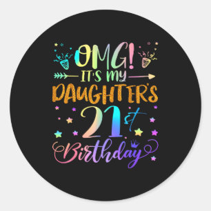 Omg het is de 21e verjaardag van mijn dochter Zoet Ronde Sticker