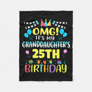 Omg het is de 25e verjaardag van mijn kleindochter fleece deken