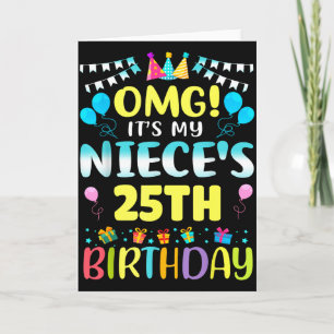 Omg het is de 25e verjaardag van mijn nicht Schatt Kaart