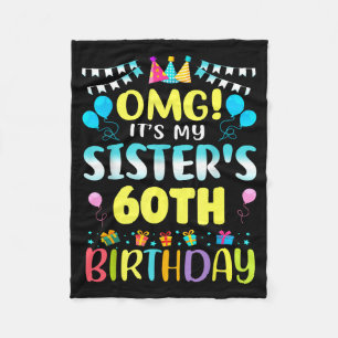 Omg Het Is De 60e Verjaardag Van Mijn Zus Zoete 60 Fleece Deken