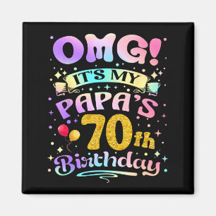 Omg het is de 70ste verjaardag van mijn papa Gefel Magneet