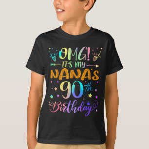 Omg Het Is De 90ste Verjaardag Van Mijn Nanas Scha T-shirt