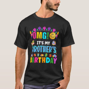 OMG Het is de verjaardag van mijn broer Overeenkom T-shirt