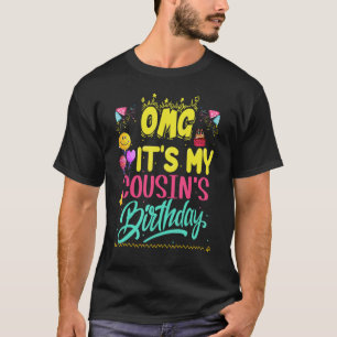 OMG Het is de verjaardag van mijn neef Fijn dat je T-shirt