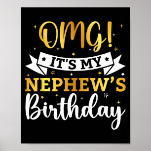 Omg het is de verjaardag van mijn neef Gefelicitee Poster