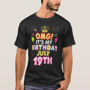 Omg Het is mijn geboortedag 19 juli Vintage 19 Hap T-shirt