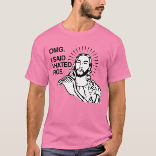 OMG, J'AI DIT QUE J'AVAIS DES FIGUES T-Shirt