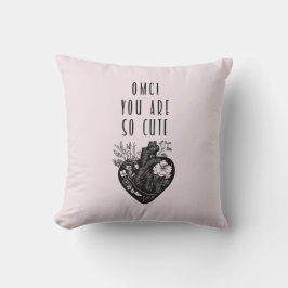 OMG! Je bent zo schattig - Sierkussen